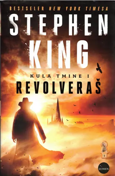 Naslovnica: Mračna kula I - Revolveraš