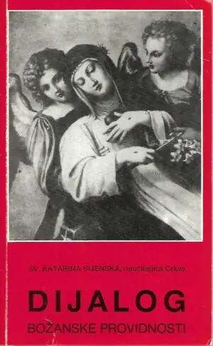 Naslovnica: sv. Katarina Sijenska- Dijalog Božanske providnosti – s potpisom Anke Petričević