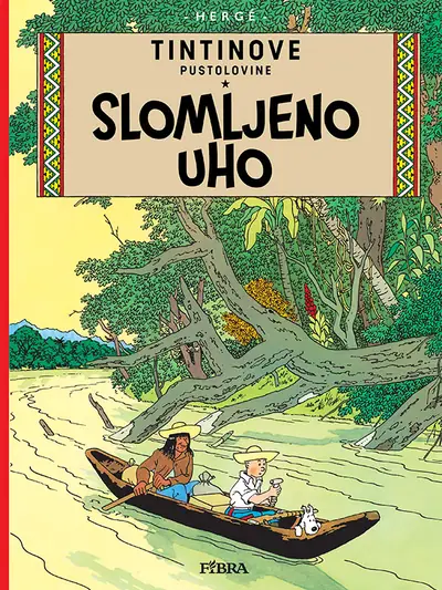 Naslovnica: TINTIN 6 - Slomljeno uho