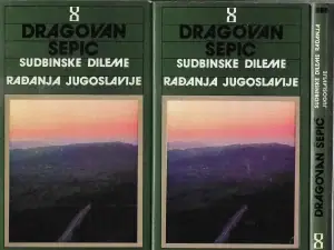 Naslovnica: Sudbinske dileme rađanja Jugoslavije 1-3