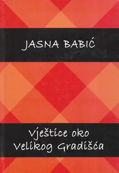 Naslovnica: Vještice oko Velikog Gradišća
