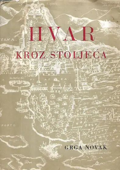Naslovnica: Hvar kroz stoljeća