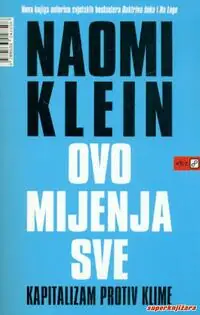 Naslovnica: OVO MIJENJA SVE - kapitalizam protiv klime
