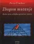Naslovnica: Zbogom mucanje. Kako sam savladao govornu manu