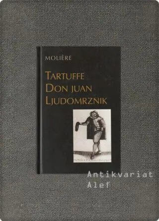 Naslovnica: Tartuffe; Don Juan; Ljudomrznik