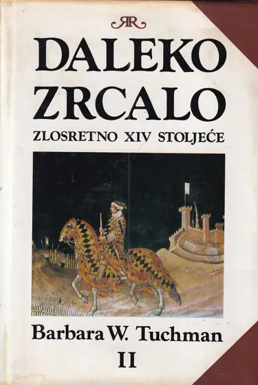 Naslovnica: Daleko zrcalo – zlosretno XIV stoljeće 2