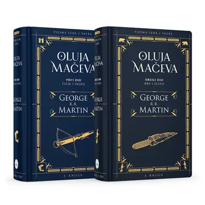 Naslovnica: Oluja mačeva (1. dio – Čelik i snijeg, 2. dio – Krv i zlato) - 3. svezak serijala Pjesma leda i vatre