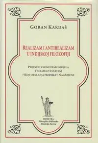 Naslovnica: REALIZAM I ANTIREALIZAM U INDIJSKOJ FILOZOFIJI
