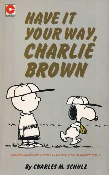 Naslovnica: Have It Your Way, Charlie Brown br. 29