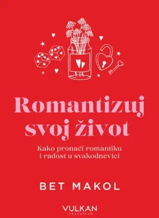 Naslovnica: ROMANTIZUJ SVOJ ŽIVOT