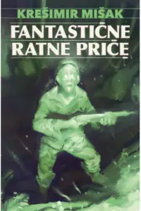 Naslovnica: Fantastične ratne priče