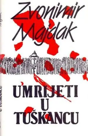 Naslovnica: Umrijeti u Tuškancu