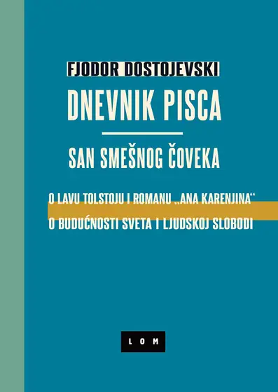 Naslovnica: Dnevnik pisca/San smešnog čoveka