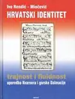 Naslovnica: Hrvatski identitet. Trajnost i fluidnost. Usporedba Kvarnera i gorske Hrvatske