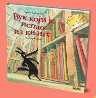 Naslovnica: VUK KOJI JE ISPAO IZ KNJIGE