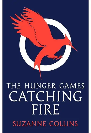 Naslovnica: CATCHING FIRE (The Hunger Games 2)