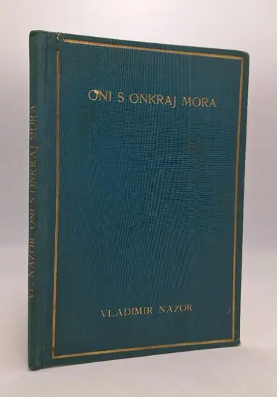 Naslovnica: Oni s onkraj mora (Ćozot Piccio / Bijeg u Italiju / Klesar Angelo)