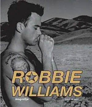 Naslovnica: Robbie Williams. Biografija