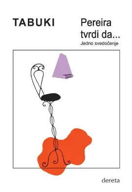 Naslovnica: Pereira tvrdi da... Jedno svedočenje