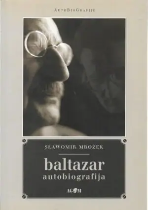 Naslovnica: Baltazar, autobiografija