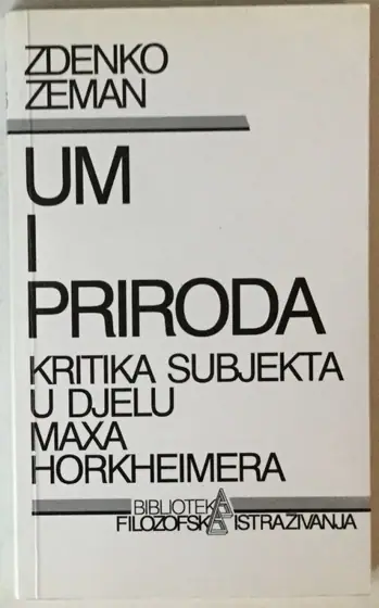 Naslovnica: Um i priroda, Kritika subjekta u djelu Maxa Horkheimera