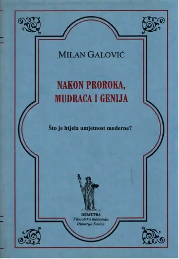 Naslovnica: Nakon proroka, mudraca i genija