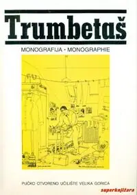 Naslovnica: TRUMBETAŠ - monografija