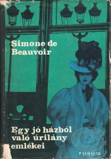 Naslovnica: Egy jóházból való úrilány emlékei