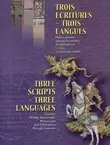 Naslovnica: Trois escritures - trois langues / Three Scripts - Three Languages