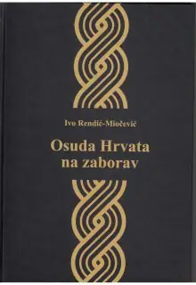 Naslovnica: Osuda Hrvata na zaborav