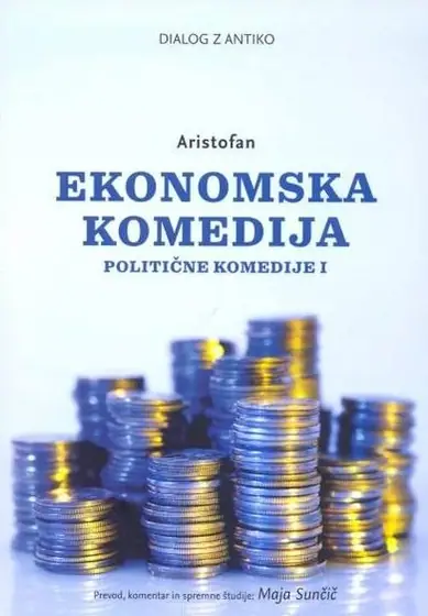 Naslovnica: Politične komedije I: Ekonomska komedija