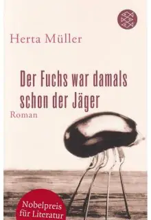 Naslovnica: DER FUCHS WAR DAMALS SCHON DER JÄGER: Roman