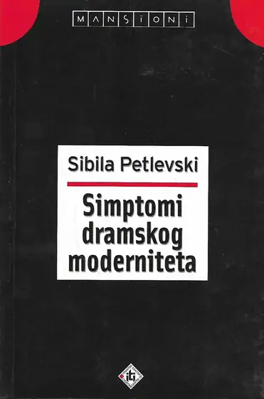 Naslovnica: Simptomi dramskog moderniteta