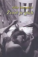 Naslovnica: Život je gluh