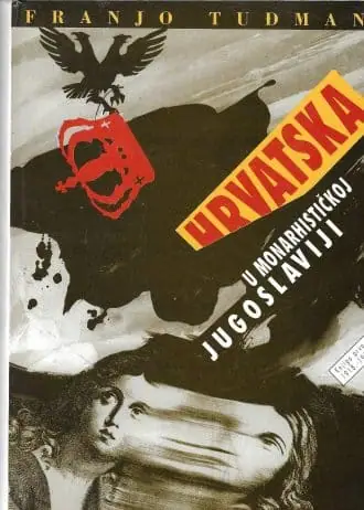 Naslovnica: Hrvatska u monarhističkoj Jugoslaviji 1
