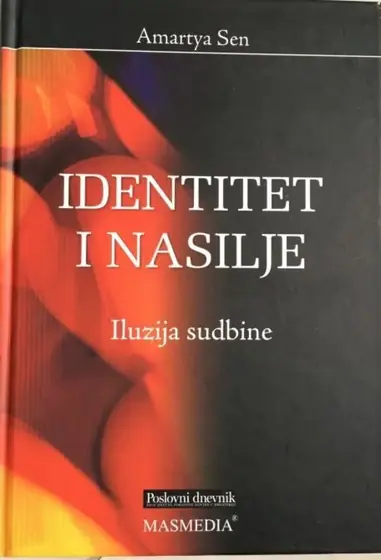 Naslovnica: Identitet i nasilje: Iluzija sudbine