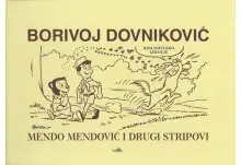 Naslovnica: MENDO MENDOVIĆ I DRUGI STRIPOVI - bibliofilsko izdanje