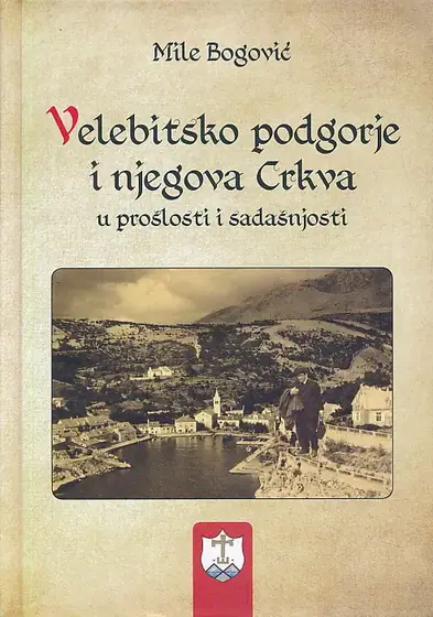Naslovnica: Velebitsko popdgorje i njegova Crkva