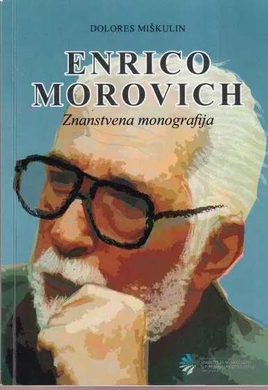 Naslovnica: ENRICO MOROVICH ZNANSTVENA MONOGRAFIJA