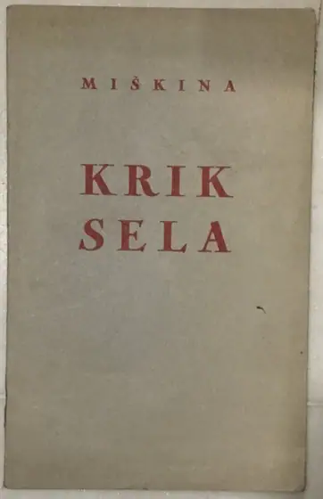 Naslovnica: Pavlek Miškina: Krik sela