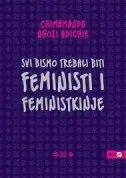 Naslovnica: Svi bismo trebali biti feministi i feministkinje