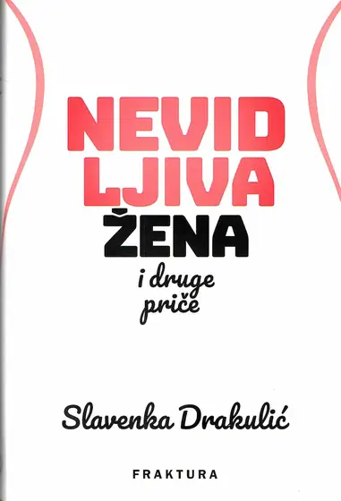 Naslovnica: Nevidljiva žena i druge priče