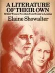 Naslovnica: A Literature of Their Own. British Women Novelists from Brontë to Lessing