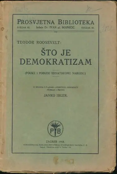Naslovnica: Što je demokratizam. Pouke i pobude hrvatskomu narodu