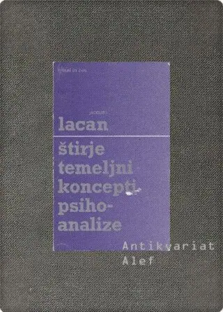 Naslovnica: Seminar XI: Štirje temeljni koncepti psihoanalize