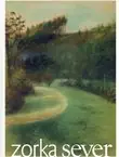 Naslovnica: Zorka Sever. Slikarstvo 1910. - 1973.