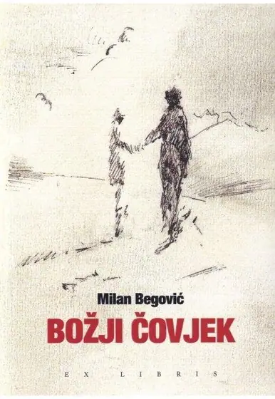 Naslovnica: BOŽJI ČOVJEK - tri časa sa jutrenjom i večernjom