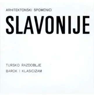 Naslovnica: Arhitektonski spomenici Slavonije