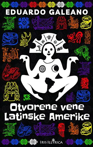 Naslovnica: Otvorene vene Latinske Amerike