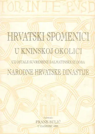 Naslovnica: Hrvatski spomenici u kninskoj okolici, uz ostale suvremene dalmatinske